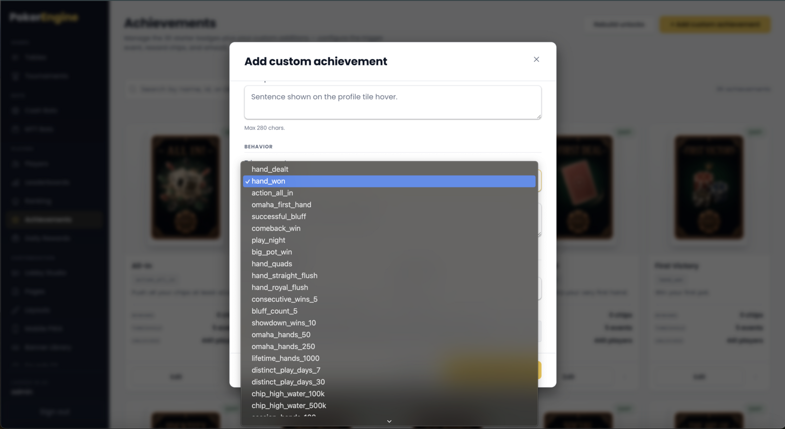 The Trigger event dropdown listing the built-in events — per-hand moments, counters, chip milestones, tournament results and activity events