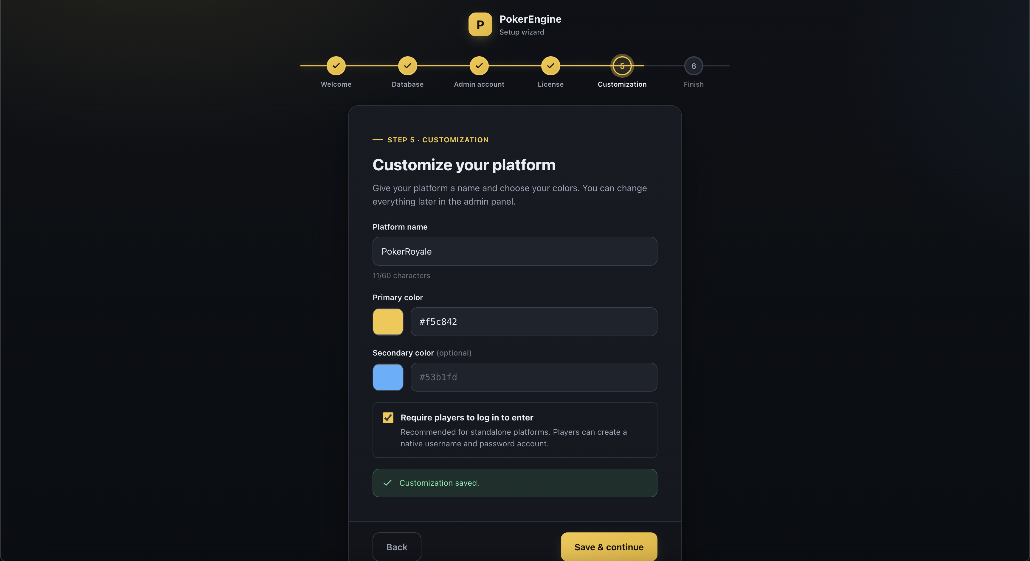 Installer Wizard step 5 — the Customize your platform screen with platform name, primary and secondary colour pickers, and a checked 'Require players to log in to enter' toggle