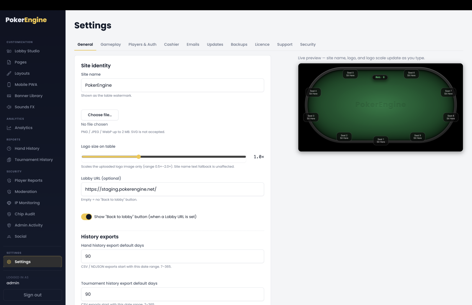 The Settings General tab — Site identity fields (Site name, Logo upload, Logo size on table slider, Lobby URL, Show back-to-lobby toggle) and History exports fields, with a live poker-table preview on the right showing the watermark