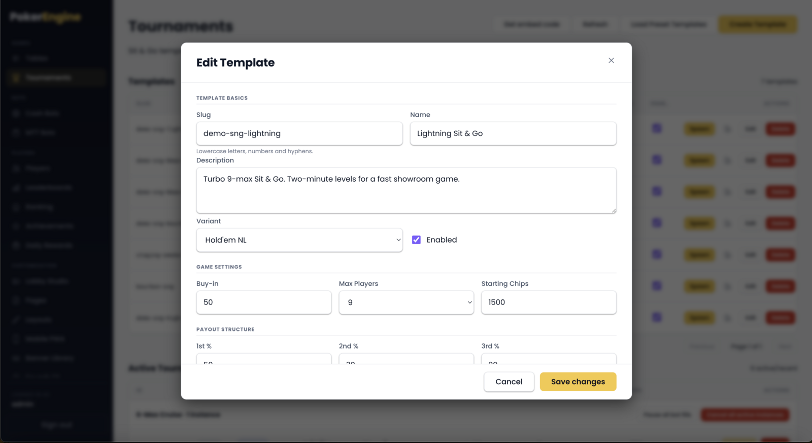 The Sit and Go template form with slug, name, variant, buy-in, max players and starting chips